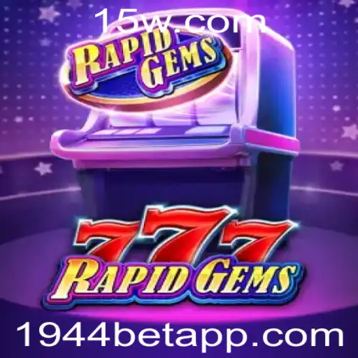 Descubra o Fascinante Mundo de RapidGems777 e 1944bet